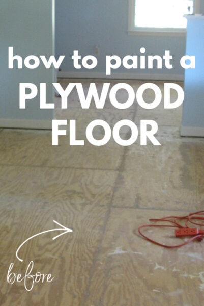 Amazing Painted Plywood Subfloor: A How To