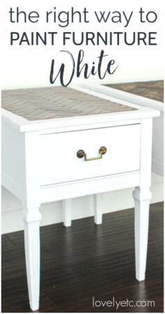 Painting Furniture White: Secrets To The Perfect Finish - Lovely Etc.